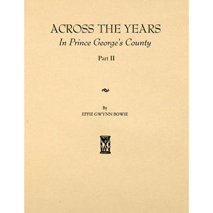 Across The Years In Prince Georges County [Maryland]
