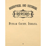 Biographical and Historical Record of Putnam County, Indiana