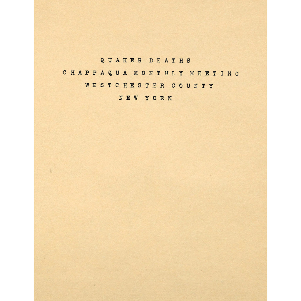 Quaker deaths, Chappaqua Monthly meeting, Westchester County, New York
