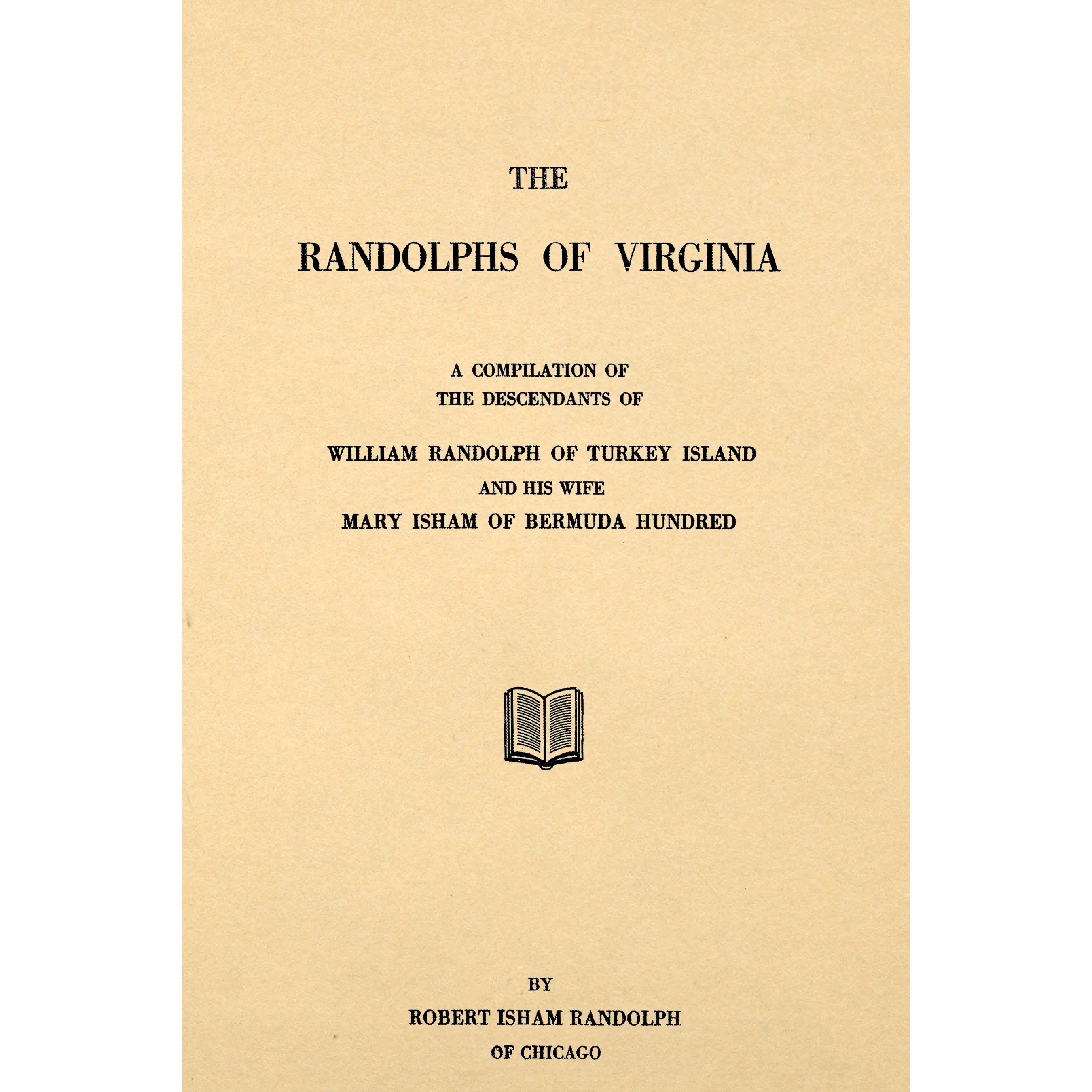 The Randolphs of Virginia;