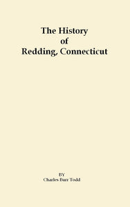 The History of Redding, Conn.,