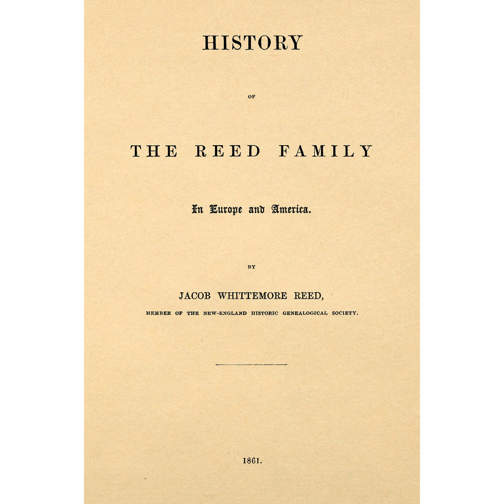 History of the Reed family in Europe and America
