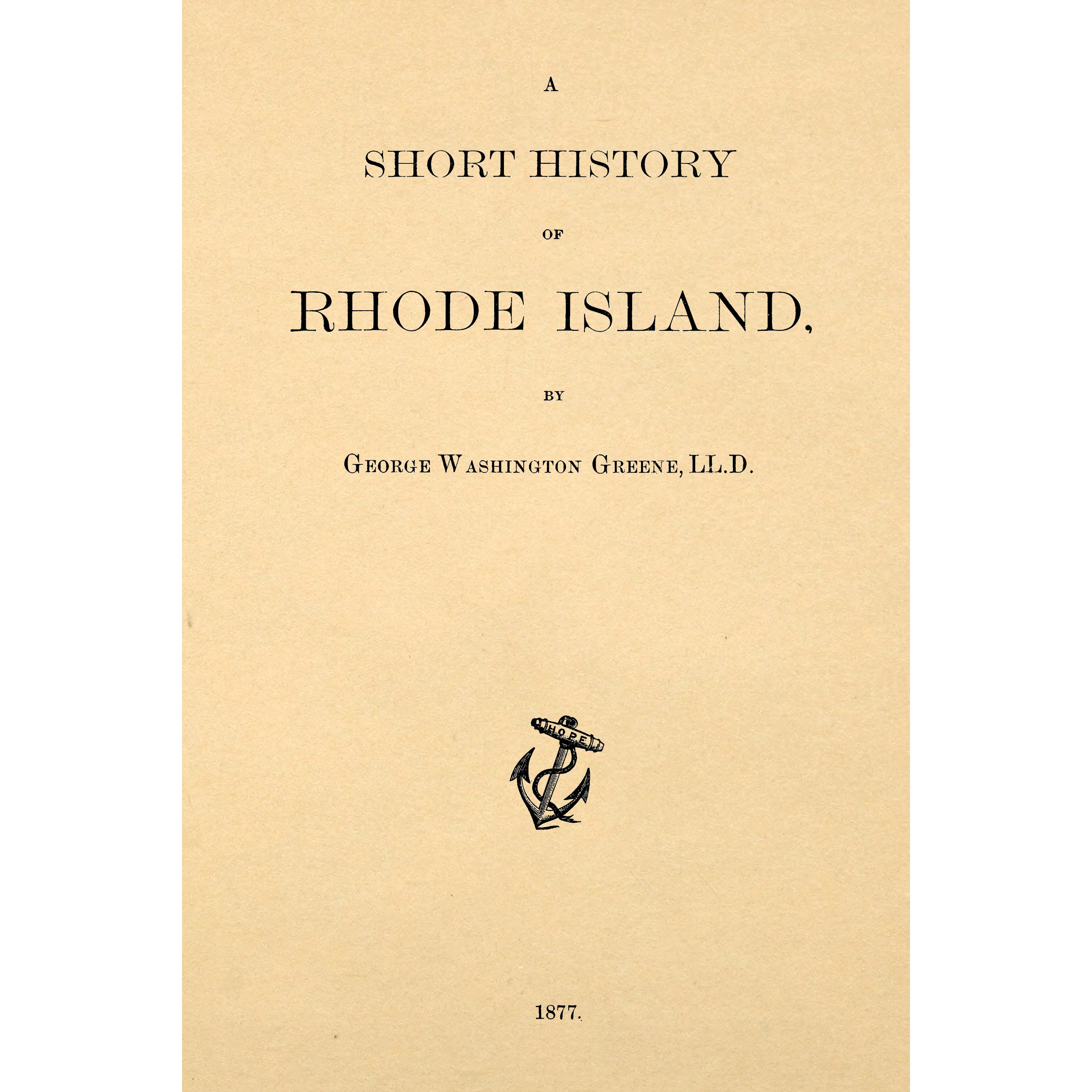 A short history of Rhode Island