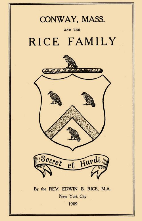 Conway, Mass., and the Rice Family