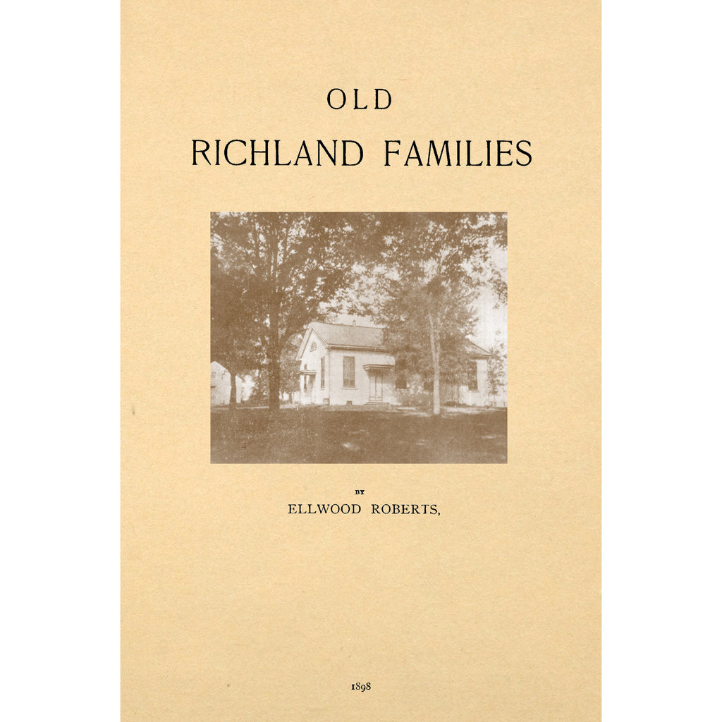 Old Richland Families;