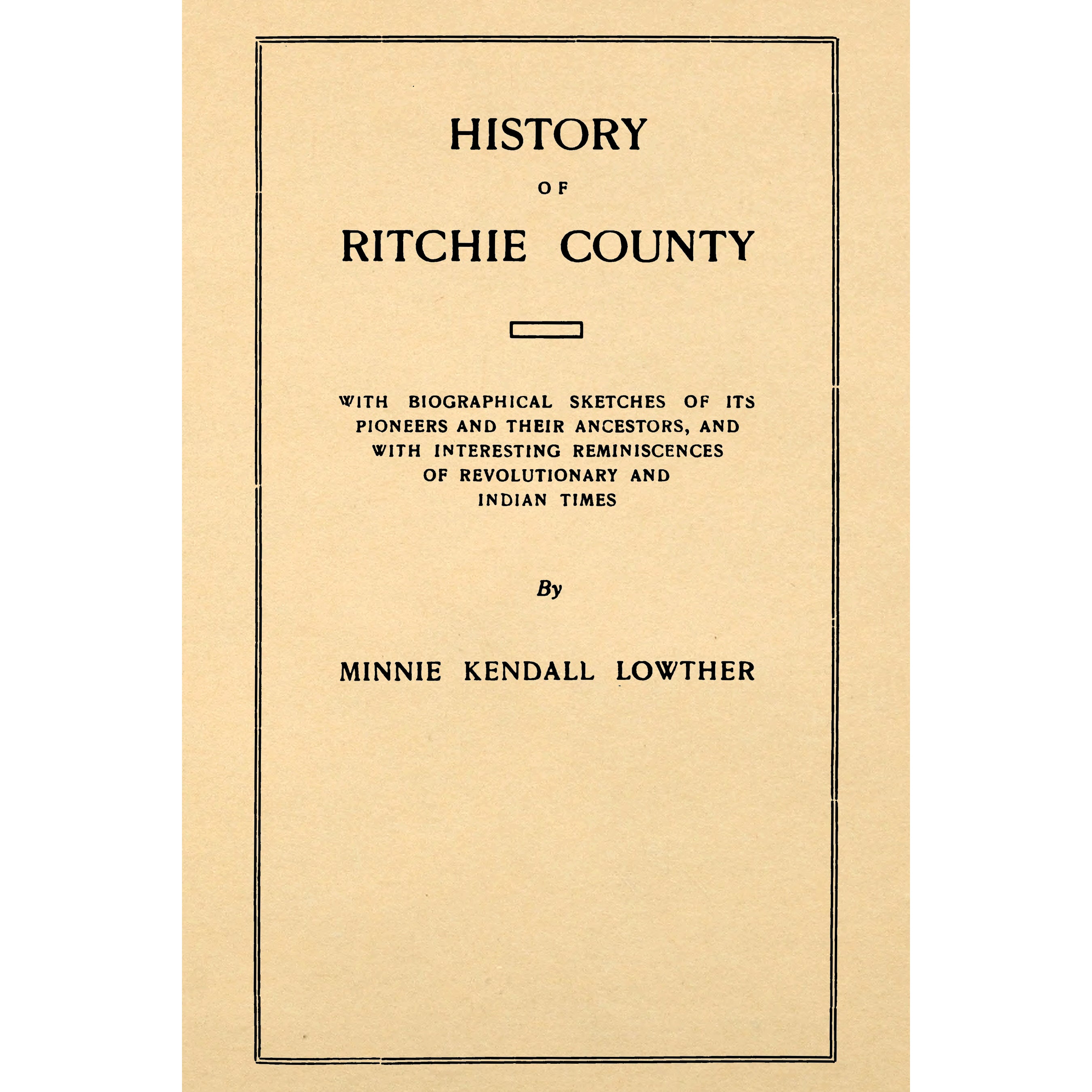 History of Ritchie County [West Virginia]