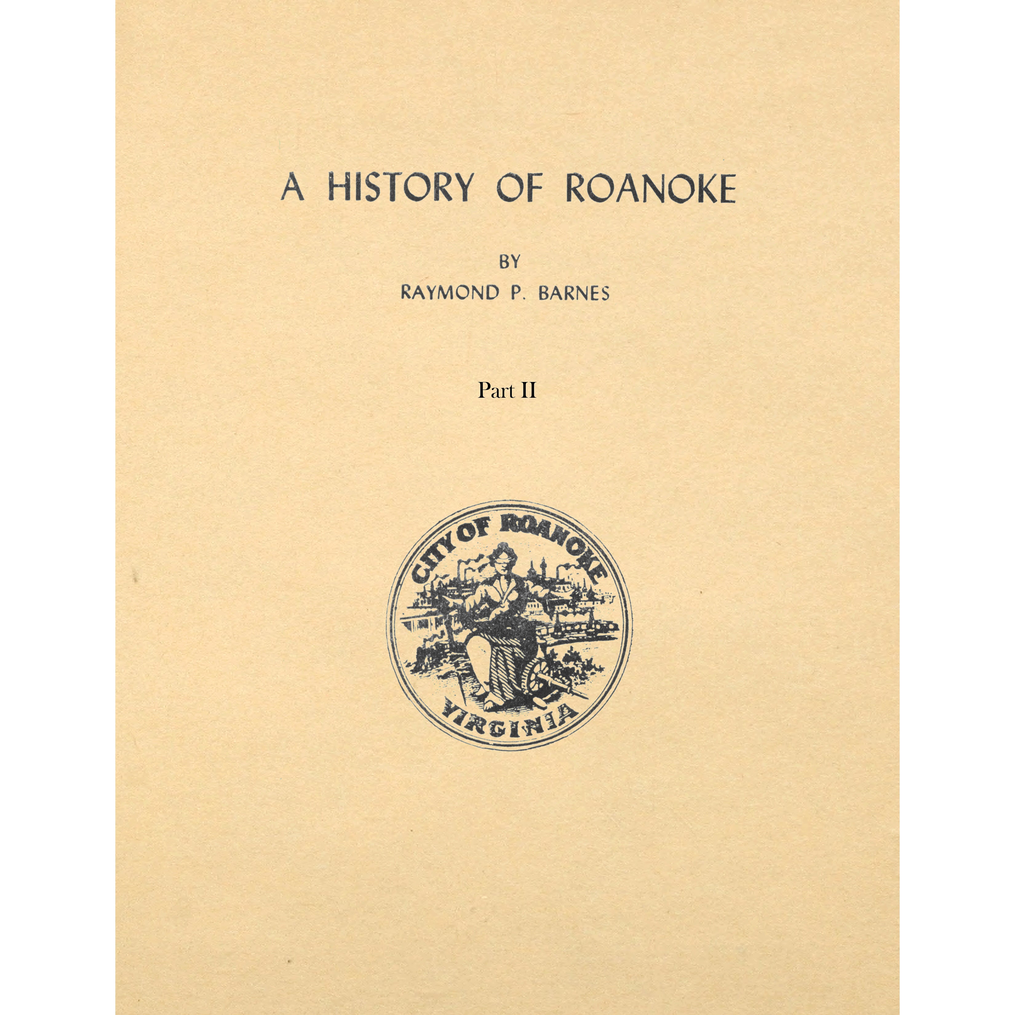 A History Of Roanoke