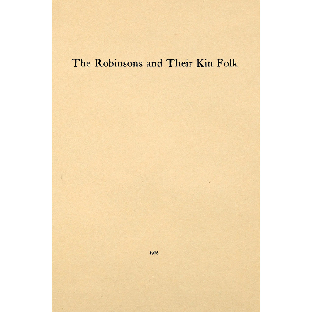 The Robinsons and Their Kinfolk,