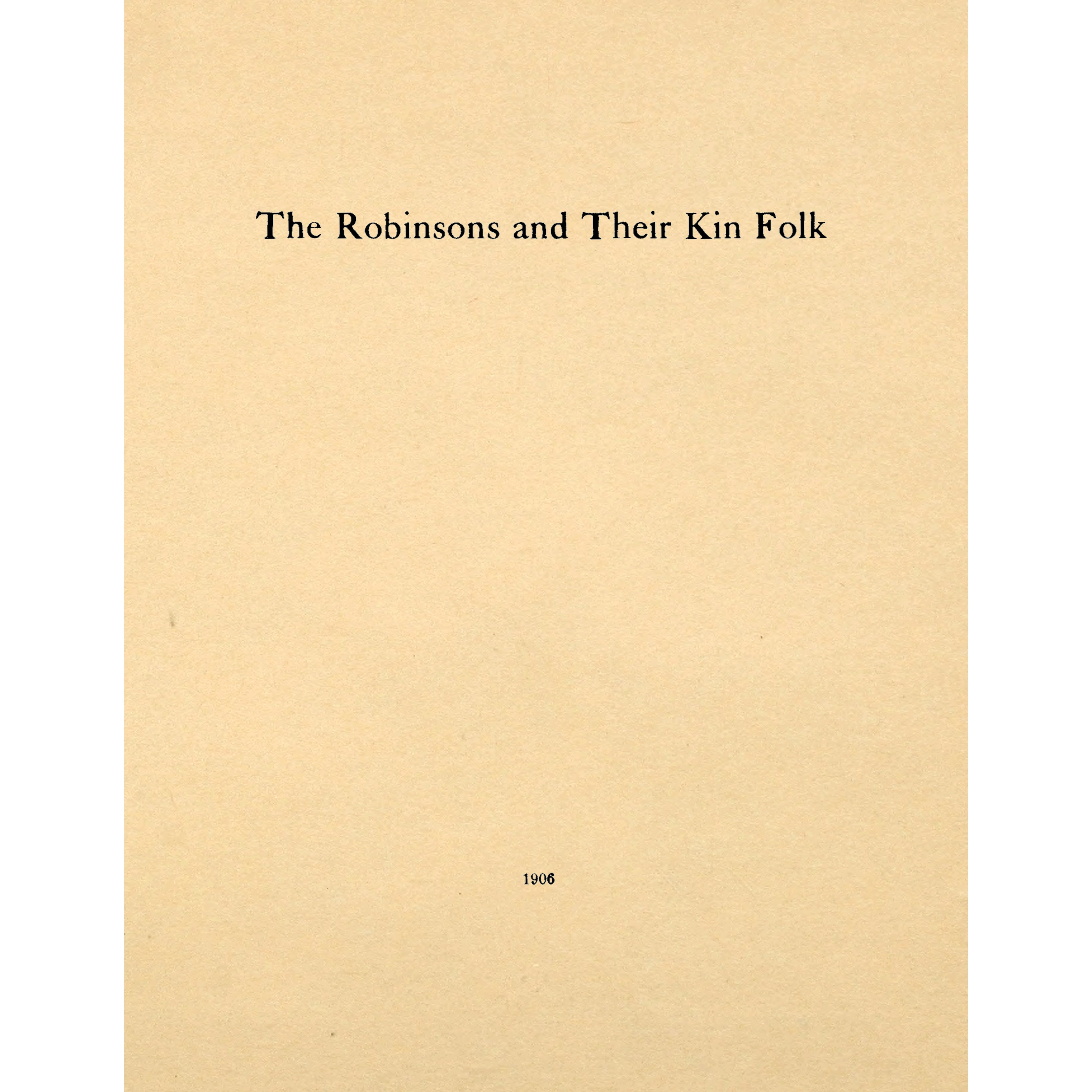 The Robinsons and Their Kinfolk,