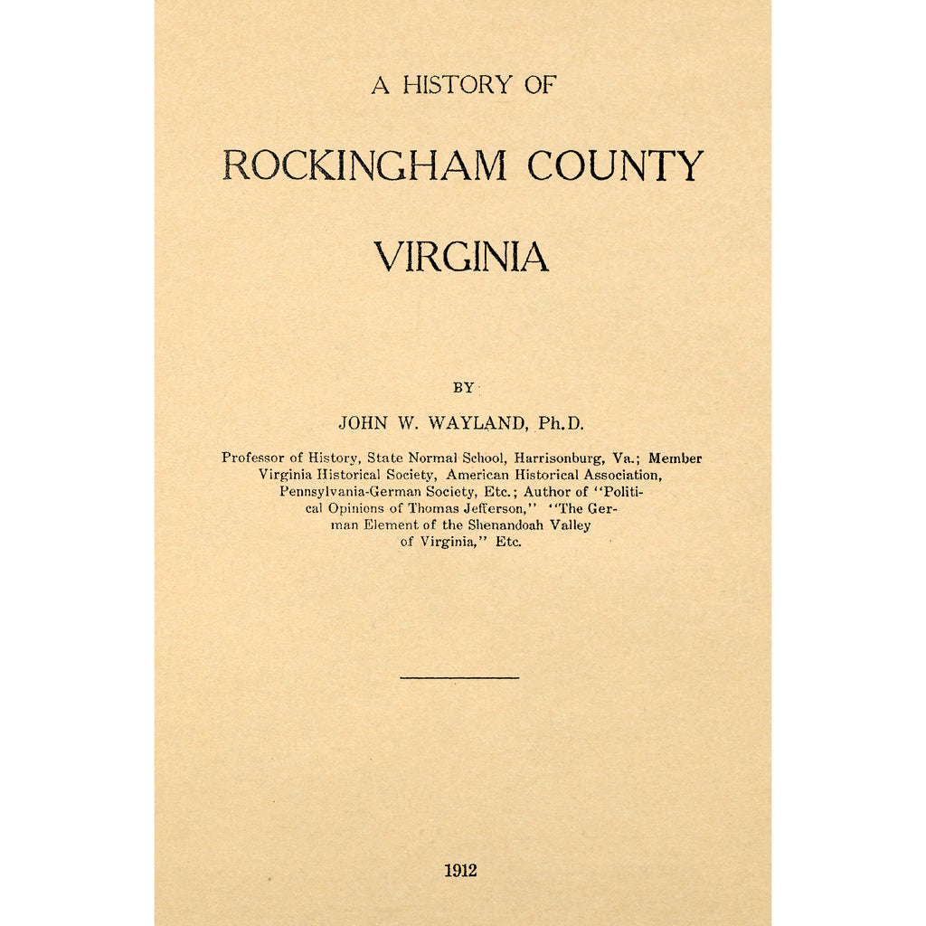 A History of Rockingham County Virginia