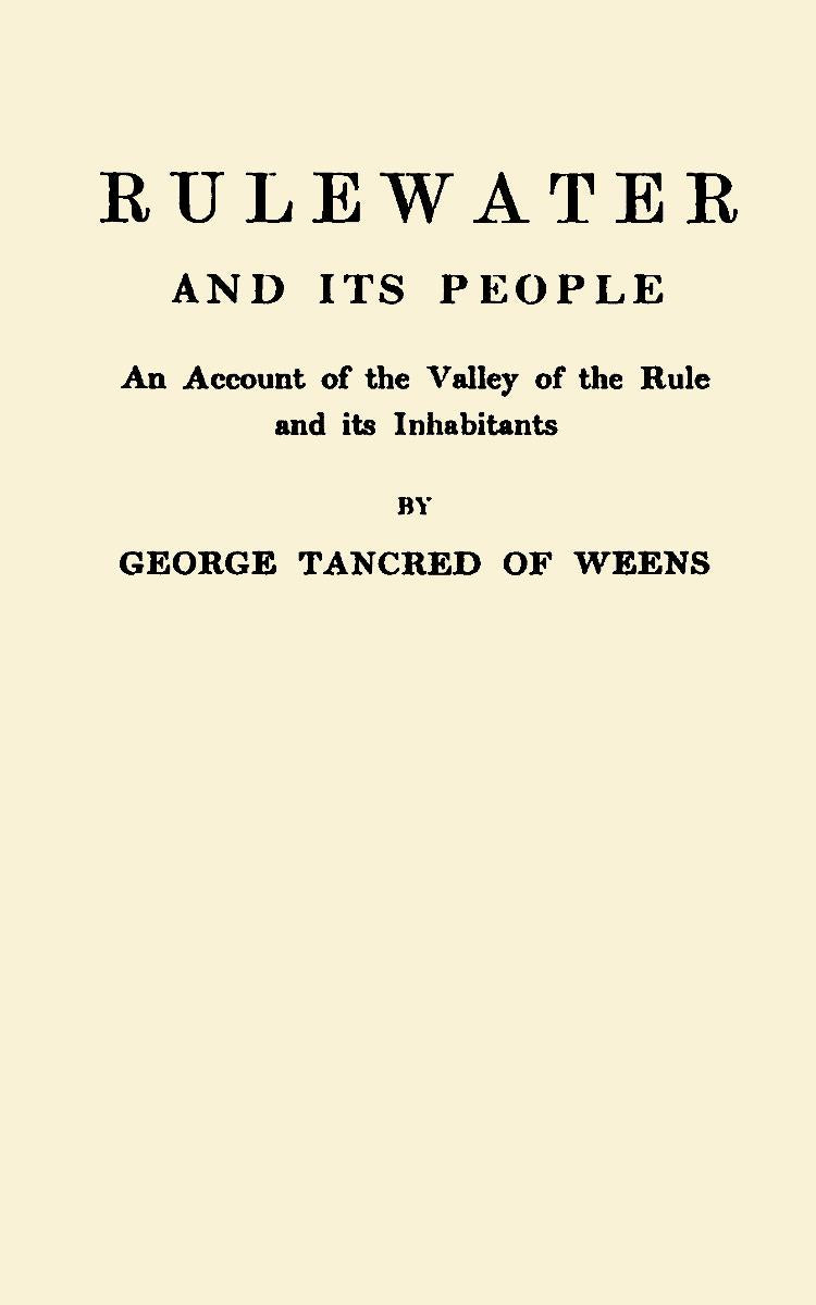 Rulewater and Its People [Scotland]