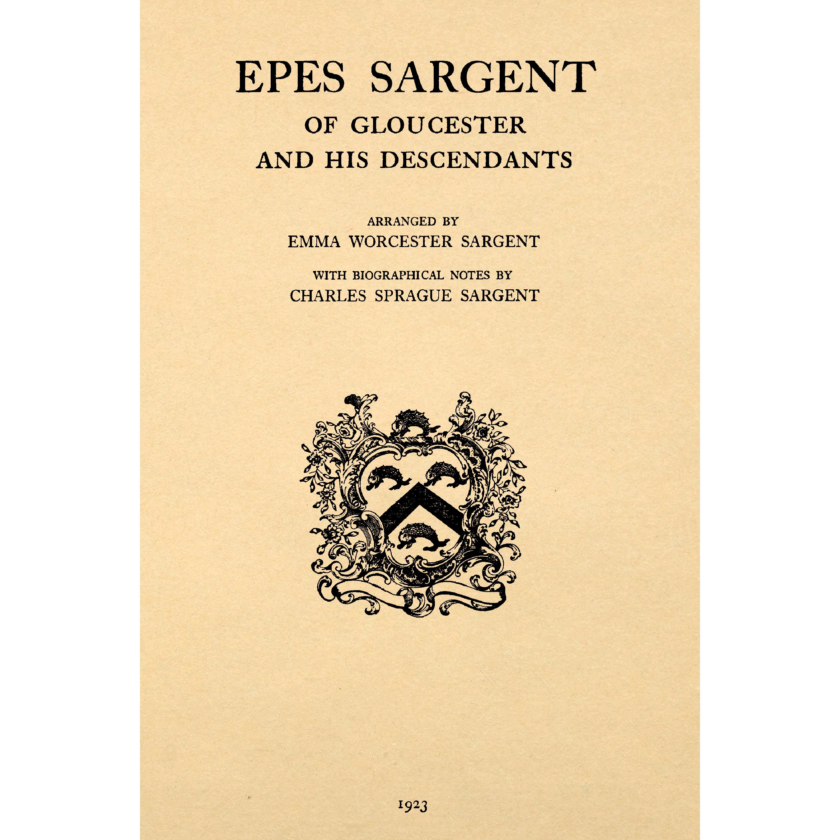 Epes Sargent, of Gloucester, and His Descendants