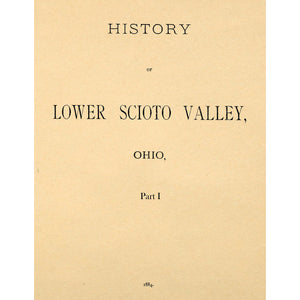 History Of Lower Scioto Valley Ohio