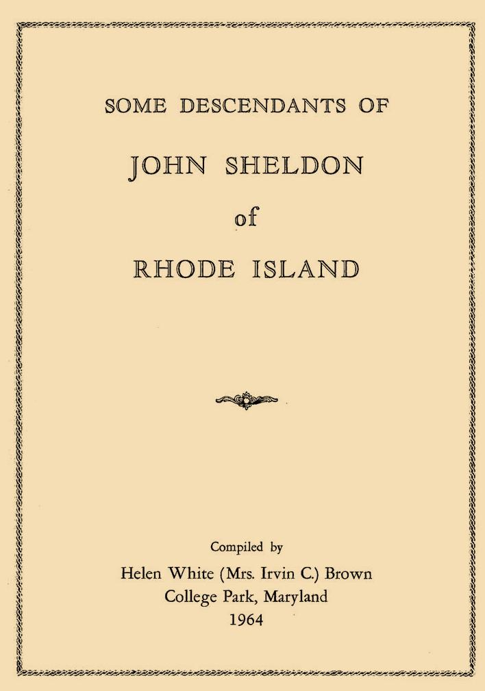 Some Descendants of John Sheldon of Rhode Island
