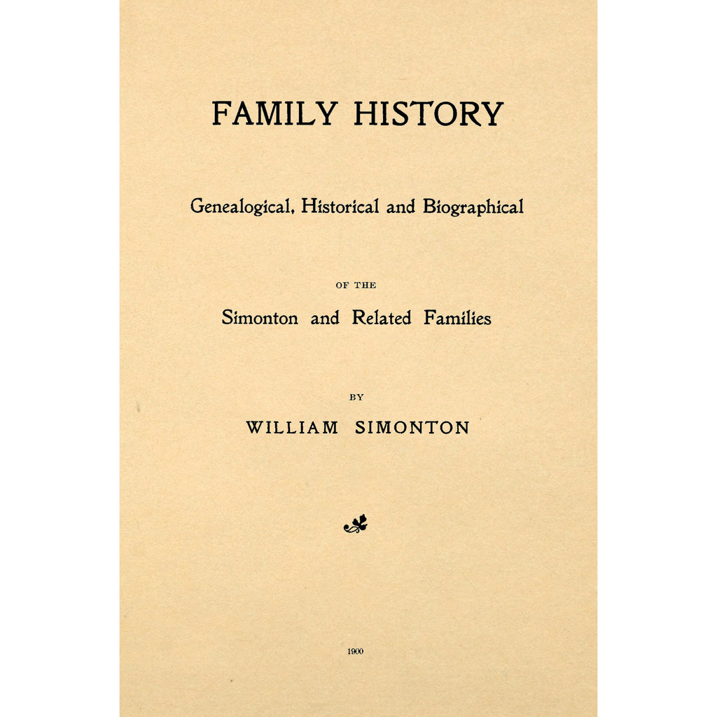 Family History of the Simonton and Related Families;