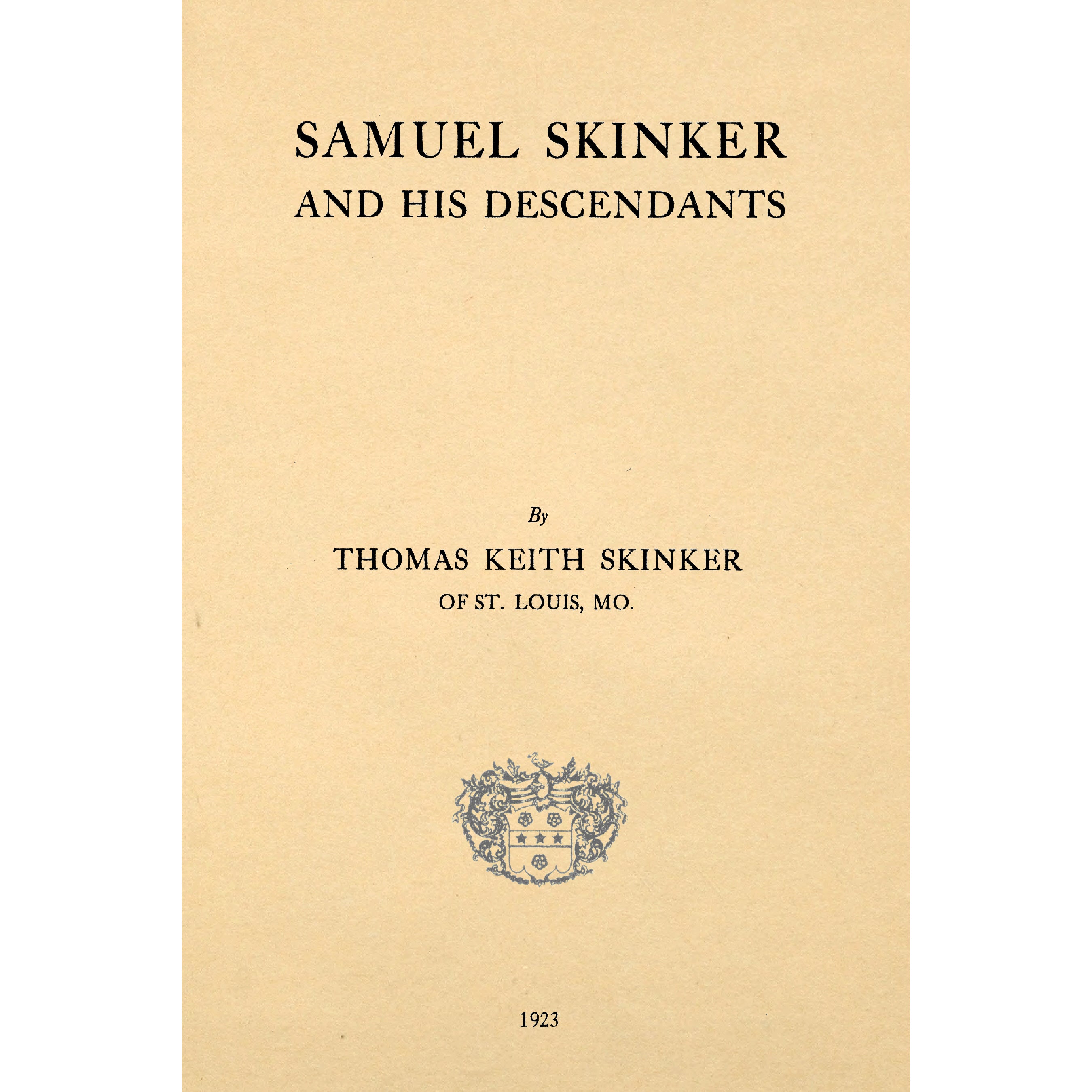 Samuel Skinker and His Descendants;