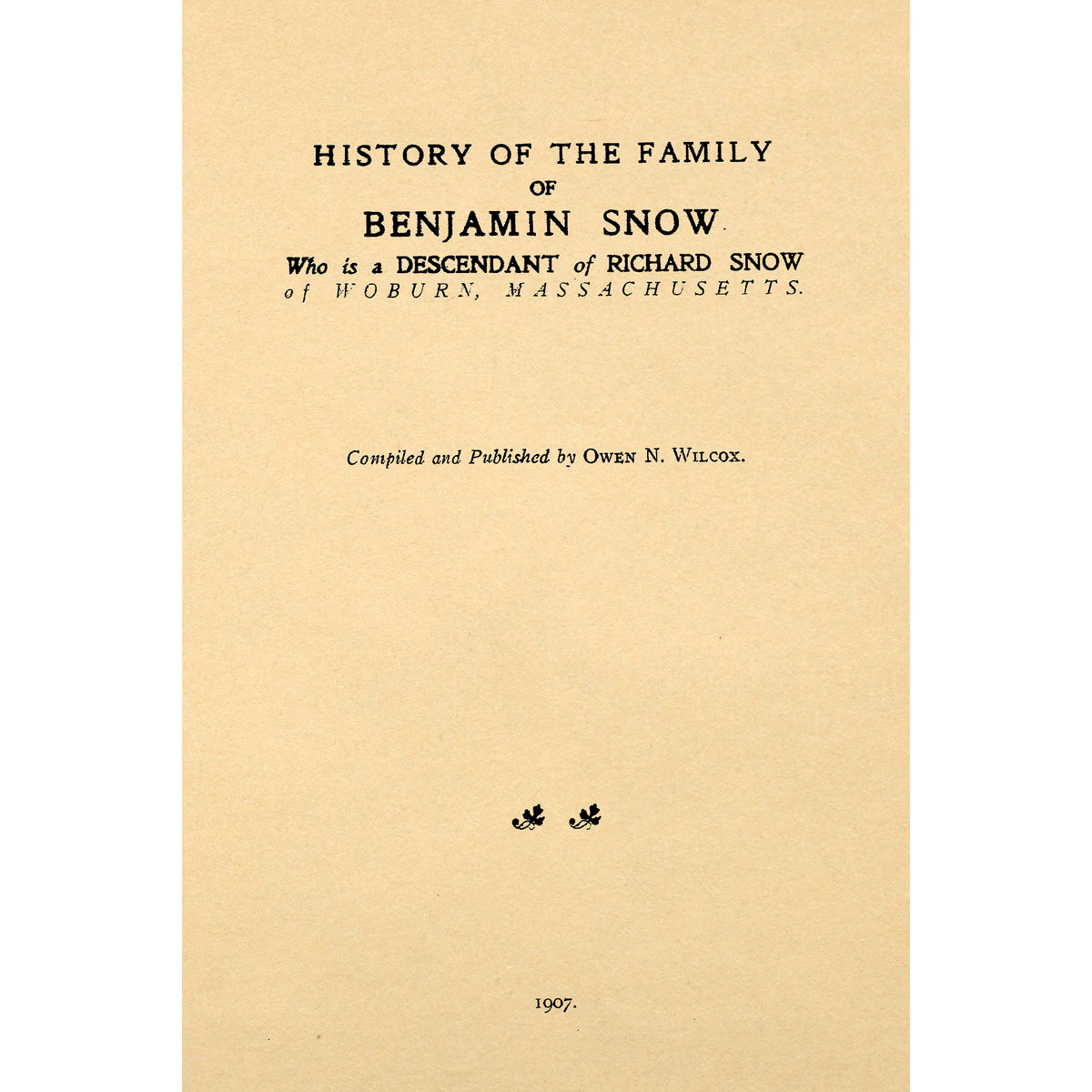 History of the Family of Benjamin Snow – Apple Manor Press