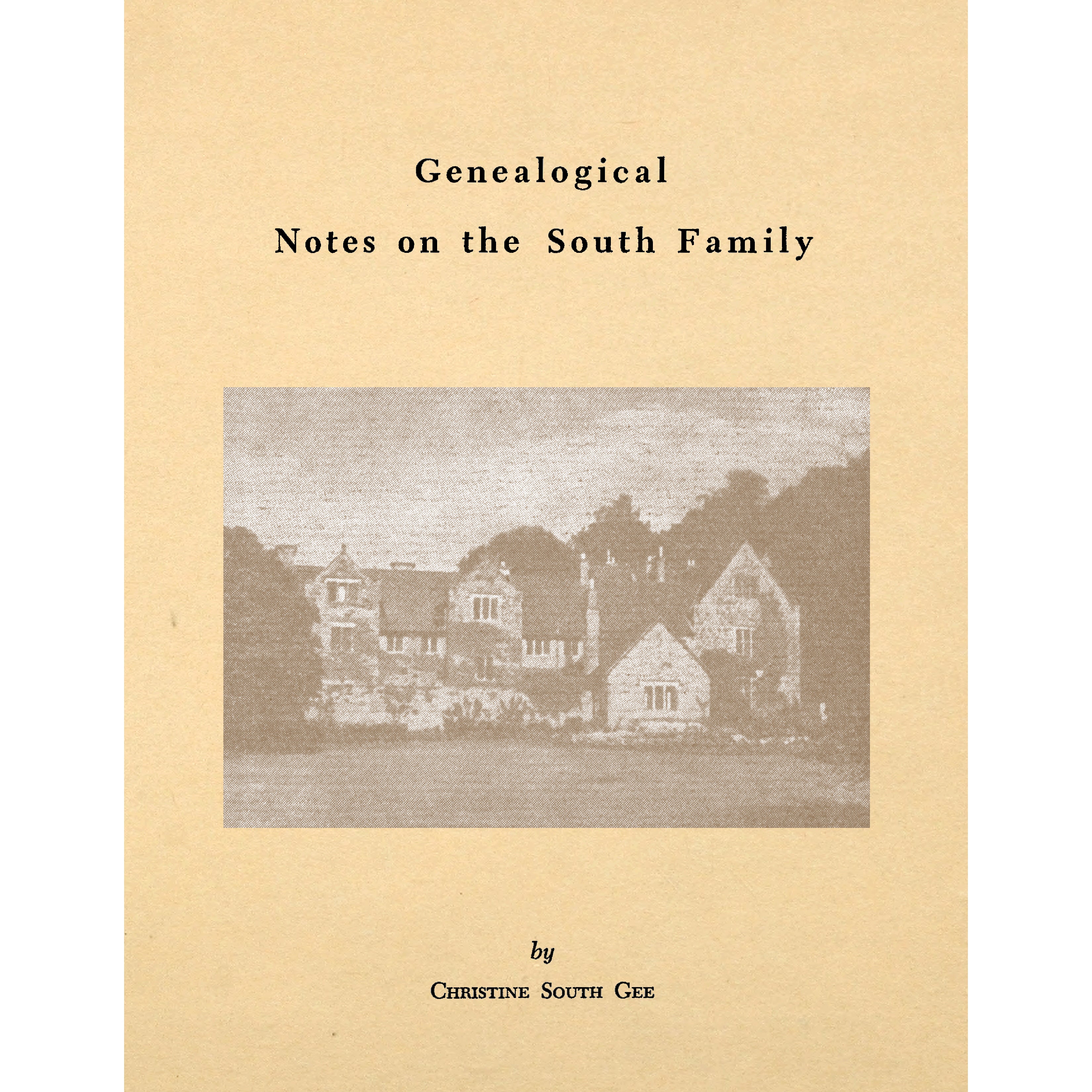 Genealogical Notes on the South Family