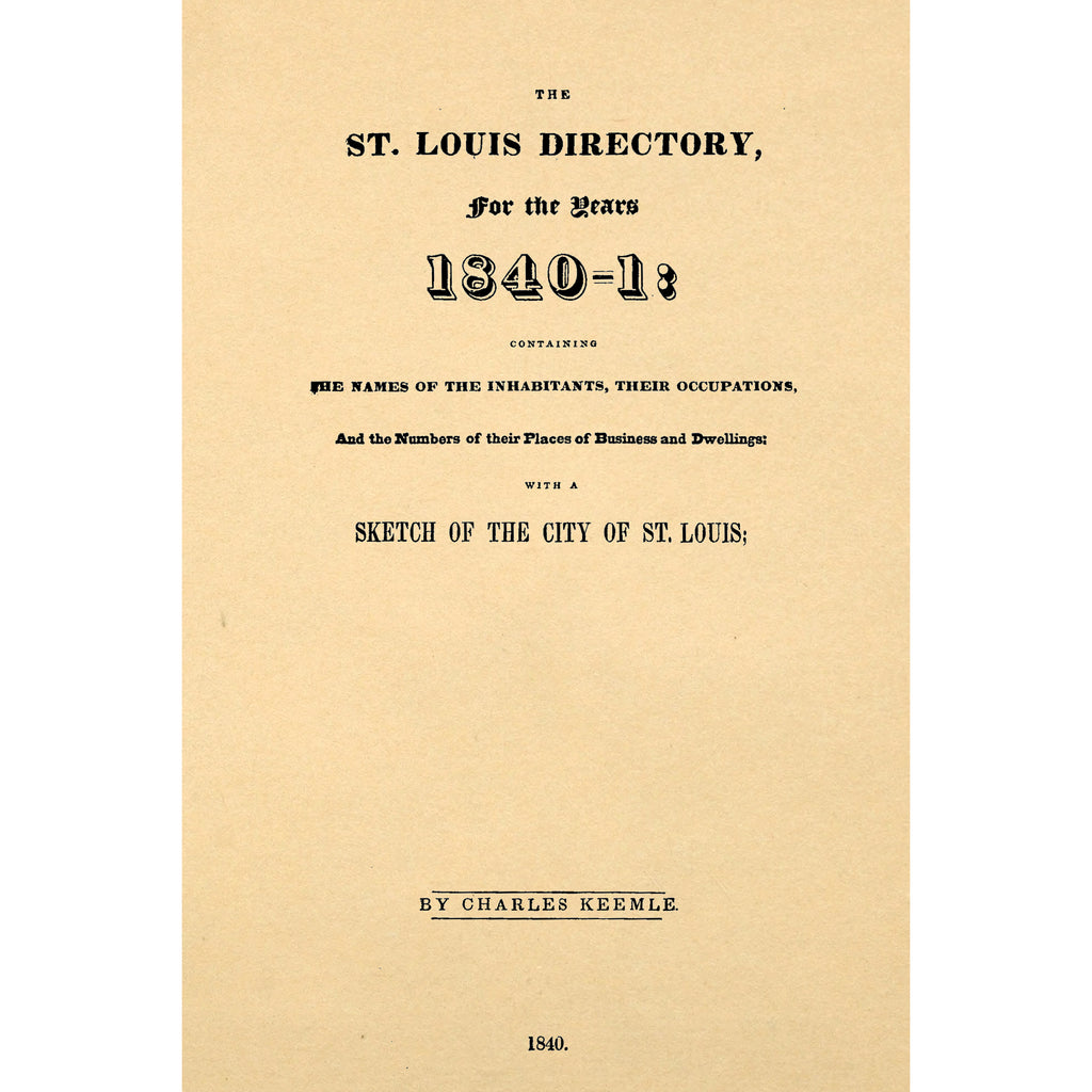 The St. Louis Directory, for the Years 1840-1: