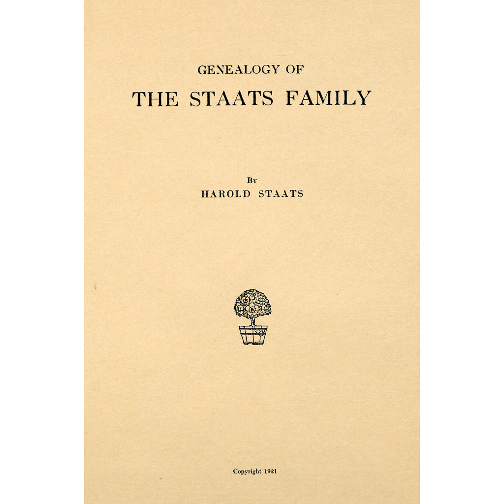 Genealogy of the Staats Family