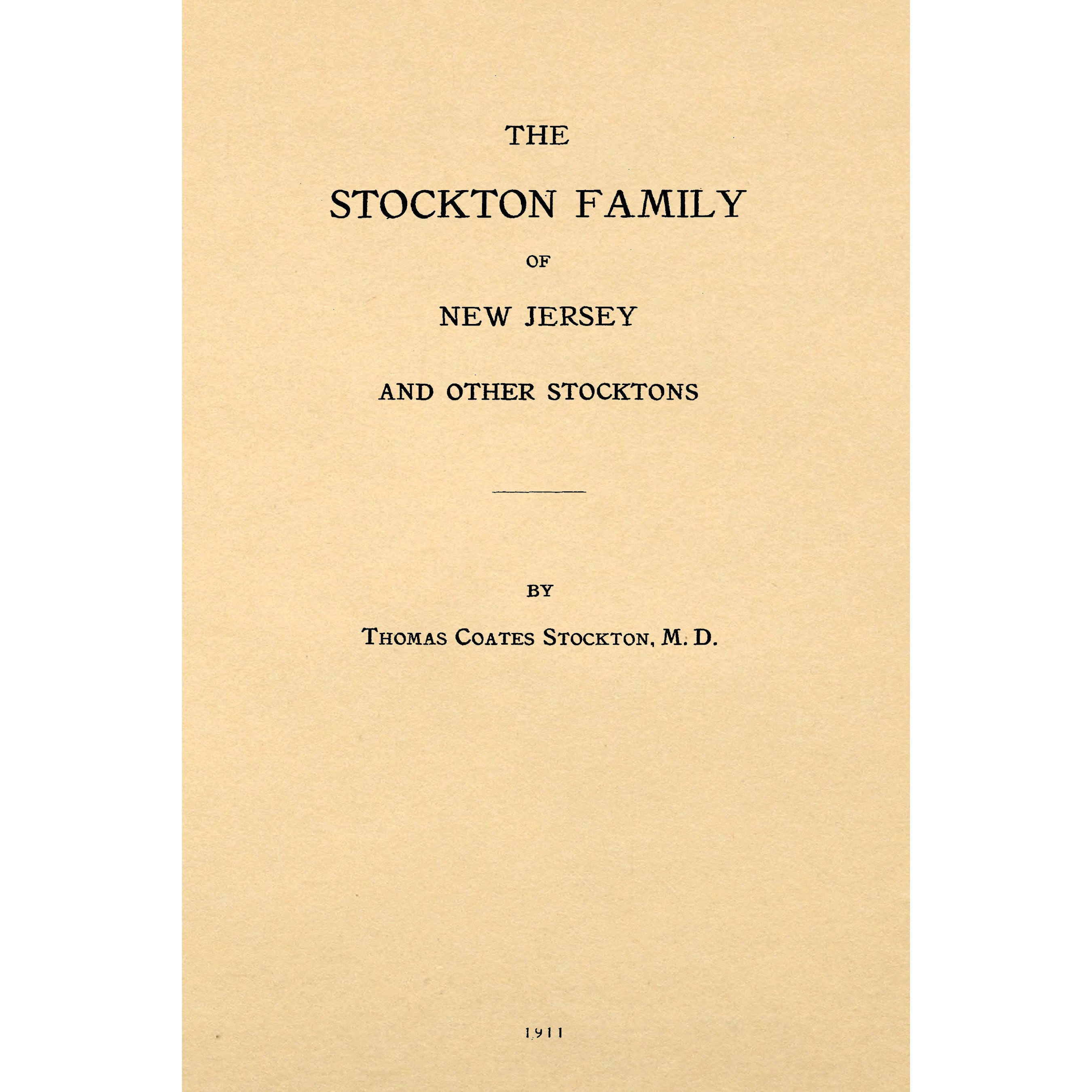 The Stockton Family of New Jersey and other Stocktons