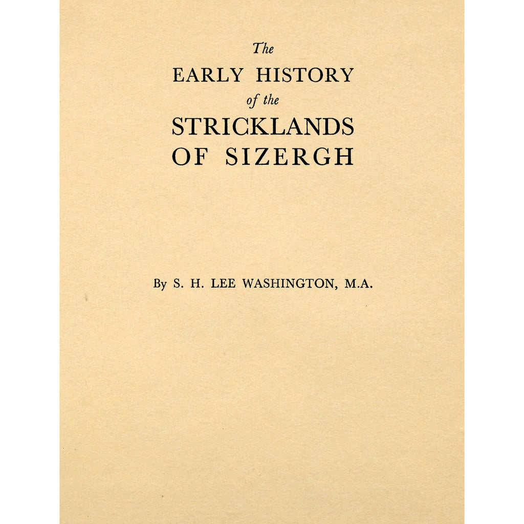 The Early History of the Stricklands of Sizergh