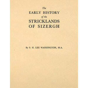 The Early History of the Stricklands of Sizergh