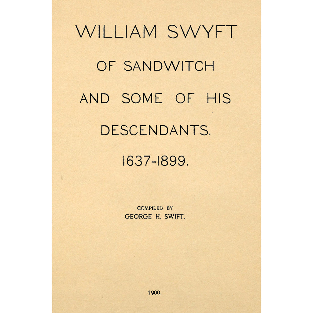 William Swyft of Sandwich