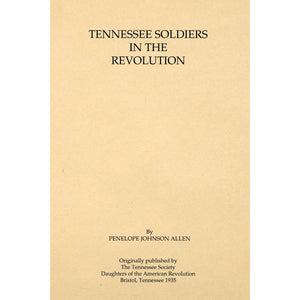 Tennessee Soldiers in the Revolution