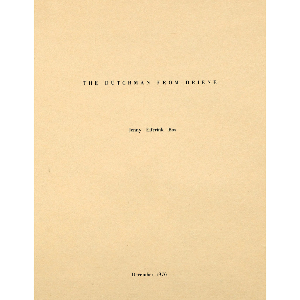 The Dutchman from Driene