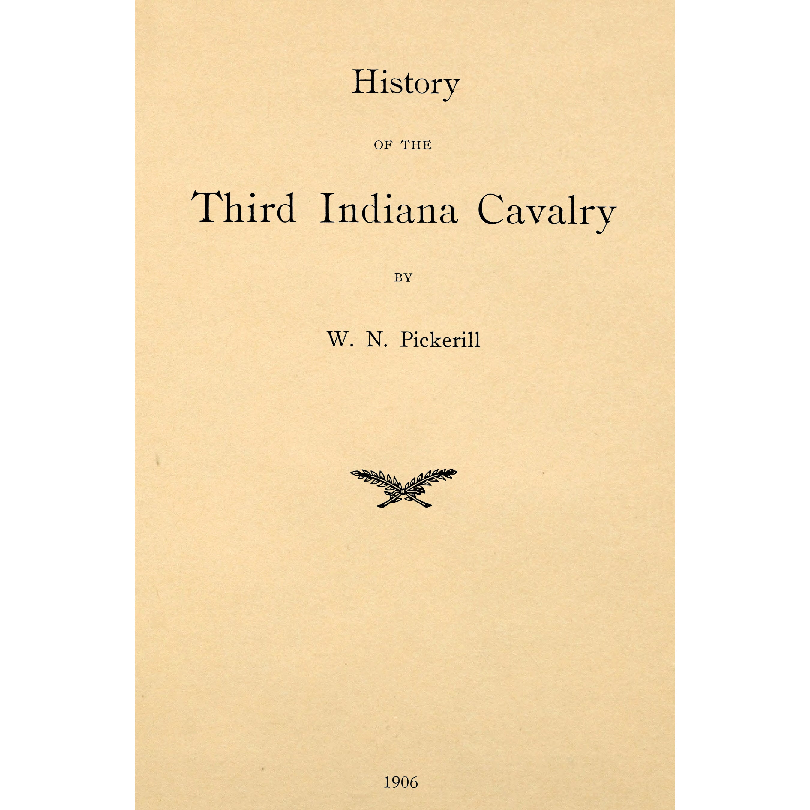 History of the Third Indiana Cavalry