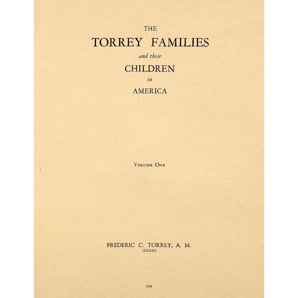 The Torrey Families And Their Children In America