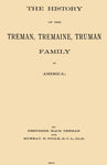 The History of the Treman, Tremaine, Truman Family