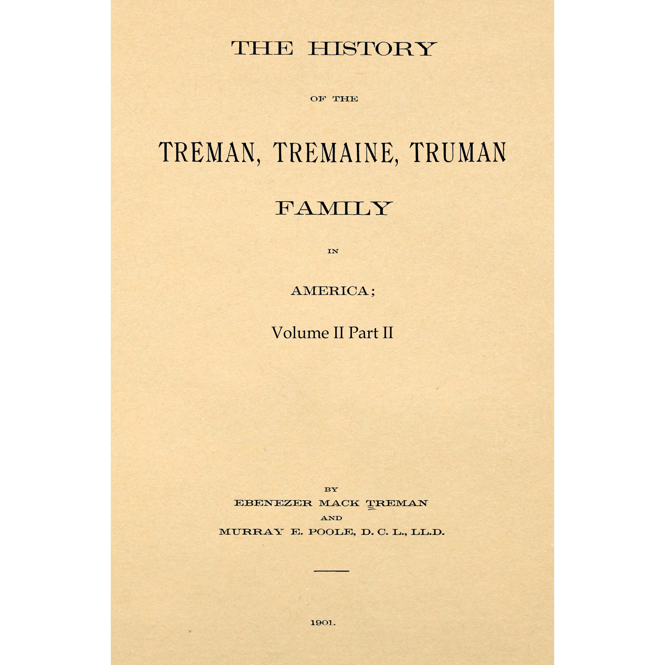 The History Of The Treman, Tremaine, Truman Family In America