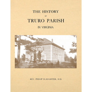 The History of Truro Parish in Virginia