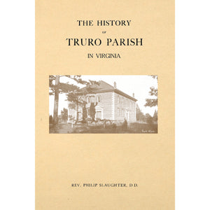 The History of Truro Parish in Virginia