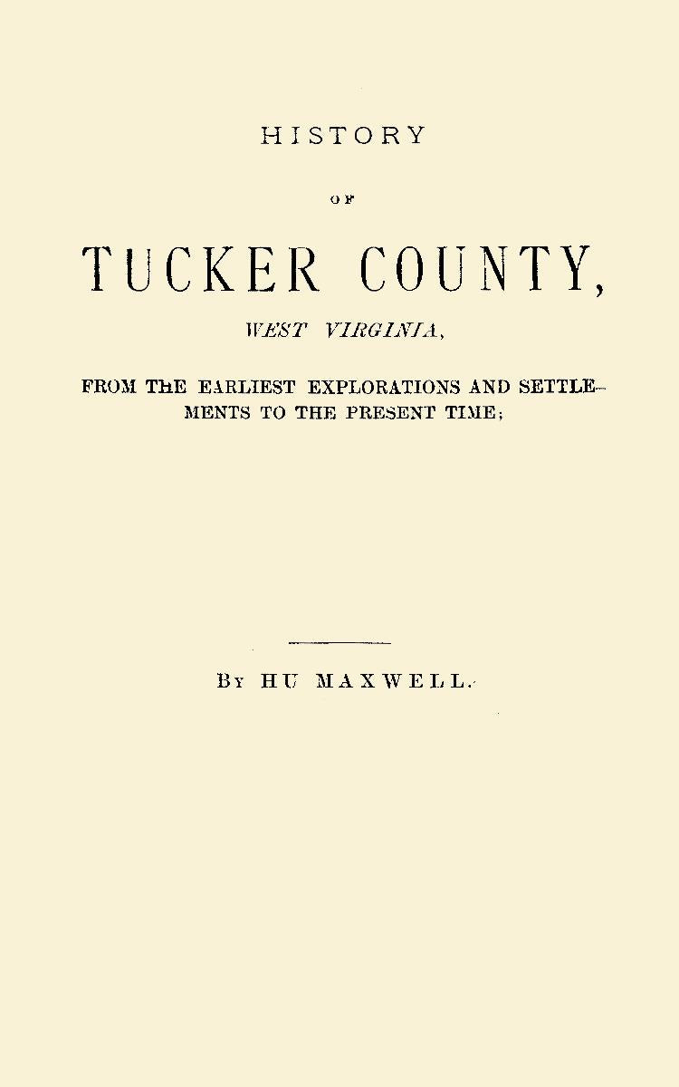 History of Tucker Couty, West Virginia,
