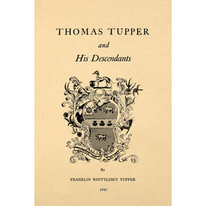 Thomas Tupper and his Descendants, 2nd Edition