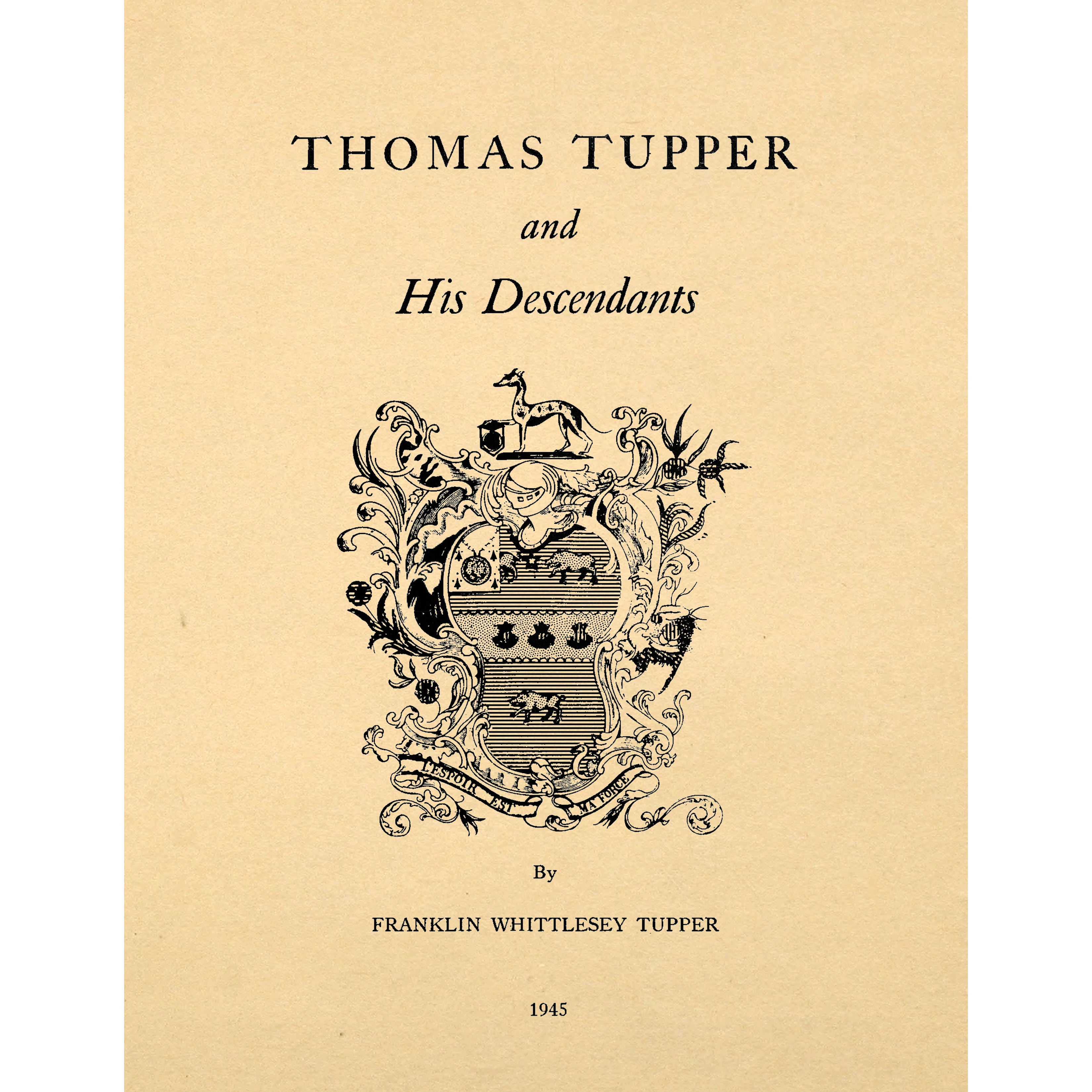 Thomas Tupper and his Descendants, 2nd Edition