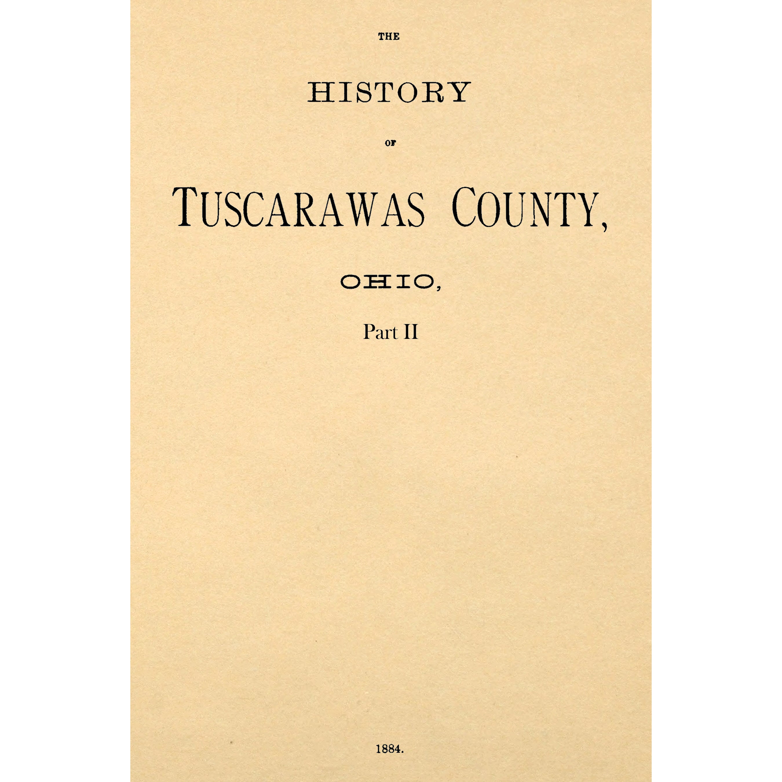 The History Of Tuscarawas County Ohio