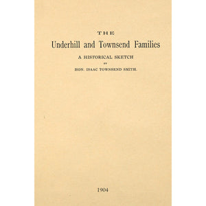 The Underhill and Townsend families : a historical sketch