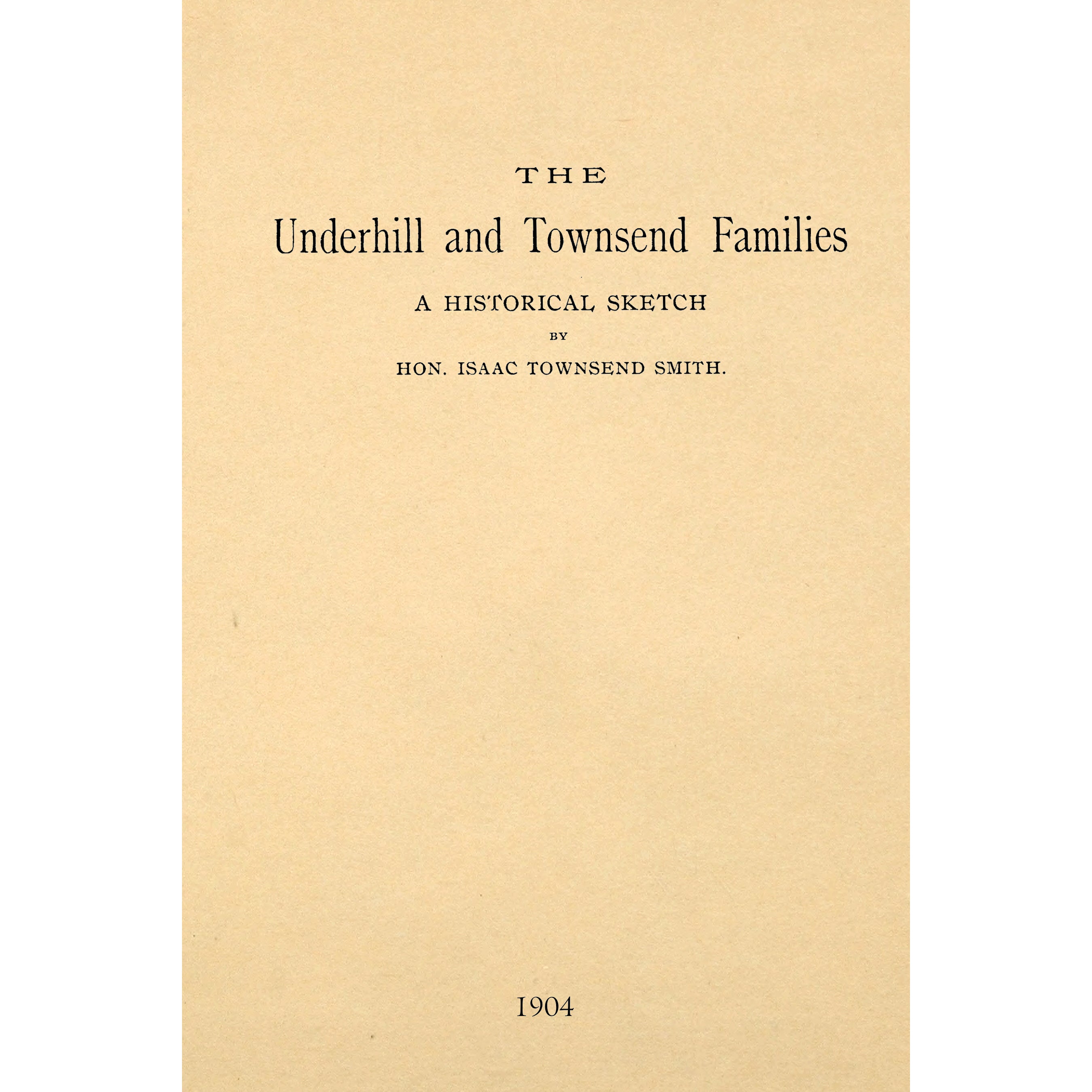 The Underhill and Townsend families : a historical sketch