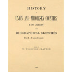 History Of Union And Middlesex Counties, New Jersey