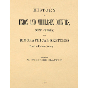 History Of Union And Middlesex Counties, New Jersey