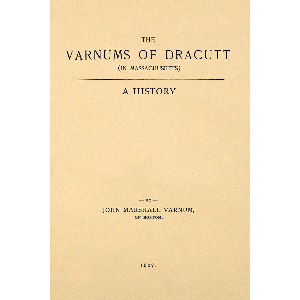 The Varnums of Dracutt (in Massachusetts)