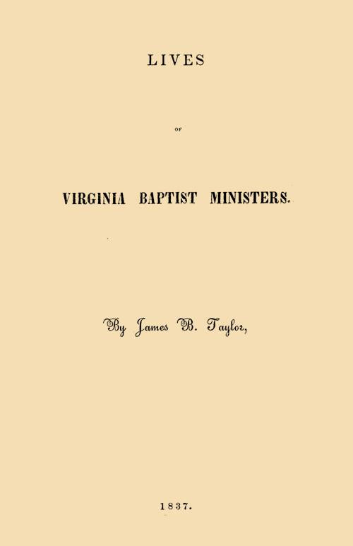 Lives of Virginia Baptist Ministers
