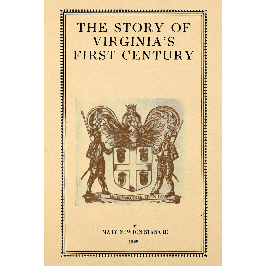 The Story of Virginia's First Century