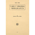 Early Virginia Immigrants 1623 - 1666