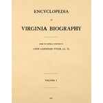 Encyclopedia of Virginia Biography, Volume I