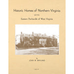 Historic Homes of Northern Virginia